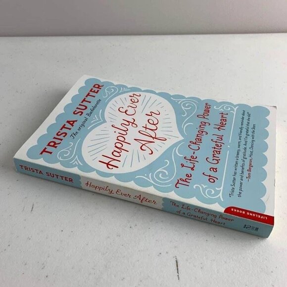 Happily Ever After by Trista Sutter Book - Picture 3 of 4